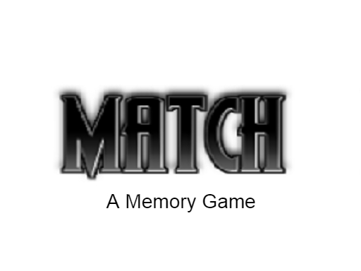 Match – A memory